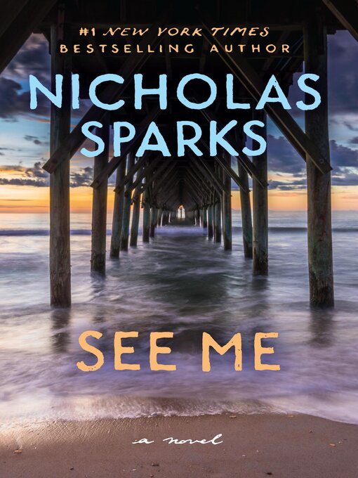 Title details for See Me by Nicholas Sparks - Wait list